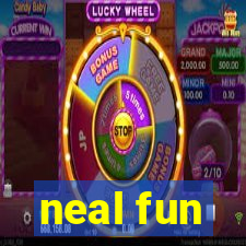 neal fun